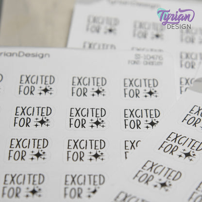 Excited for Stickers | 20 Stickers | .65" x .6" Each | Charley Font