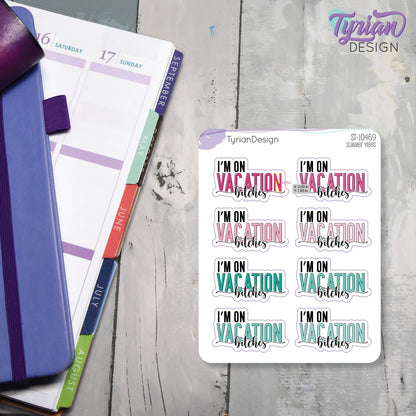 I'm on Vacation Stickers | 8 Stickers per sheet | 1.43 x .83" Each | Various Colors