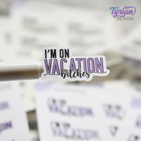 I'm on Vacation Stickers | 8 Stickers per sheet | 1.43 x .83" Each | Various Colors