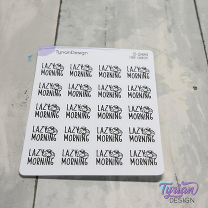 Lazy Morning Stickers | 20 Stickers | .77" x .61" Each | Charley Font