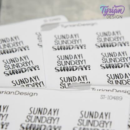 Sunday! Sunday! Sunday! Stickers | Journal Sticker | Life Sticker | 12 Stickers | .96" x .8" Each | 3.5 x 4.5" Sheet | Charley, Emm& HB Font