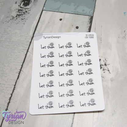 Let Them Stickers | 21 Stickers | .86" x .48" Each | Karma Font