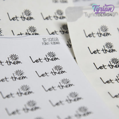 Let Them Stickers | 21 Stickers | .86" x .48" Each | Karma Font