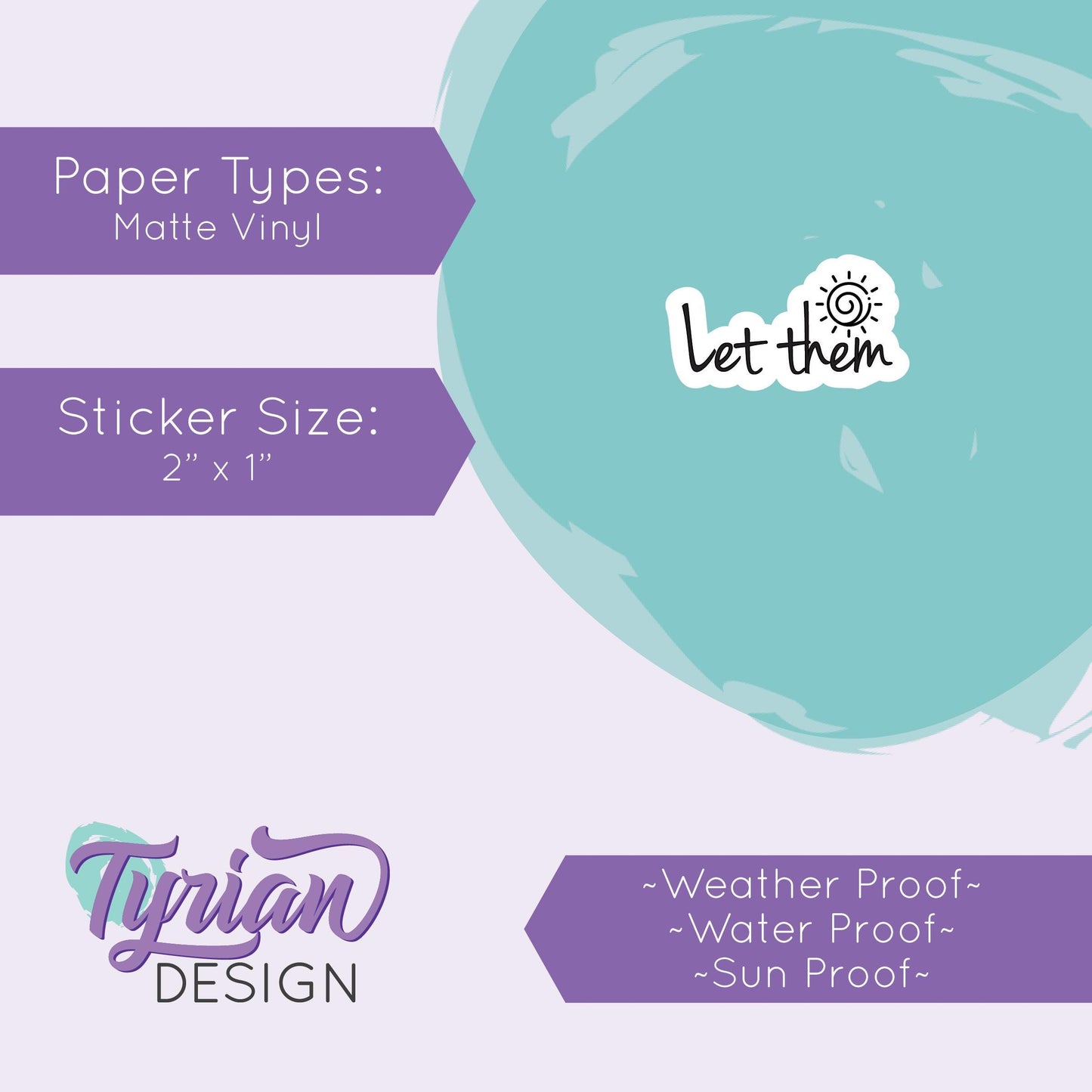 Let Them Vinyl Sticker | Waterproof, Weatherproof & Durable | 2" x 1"  | Mental Health sticker | Tumbler Sticker | Dishwasher Safe