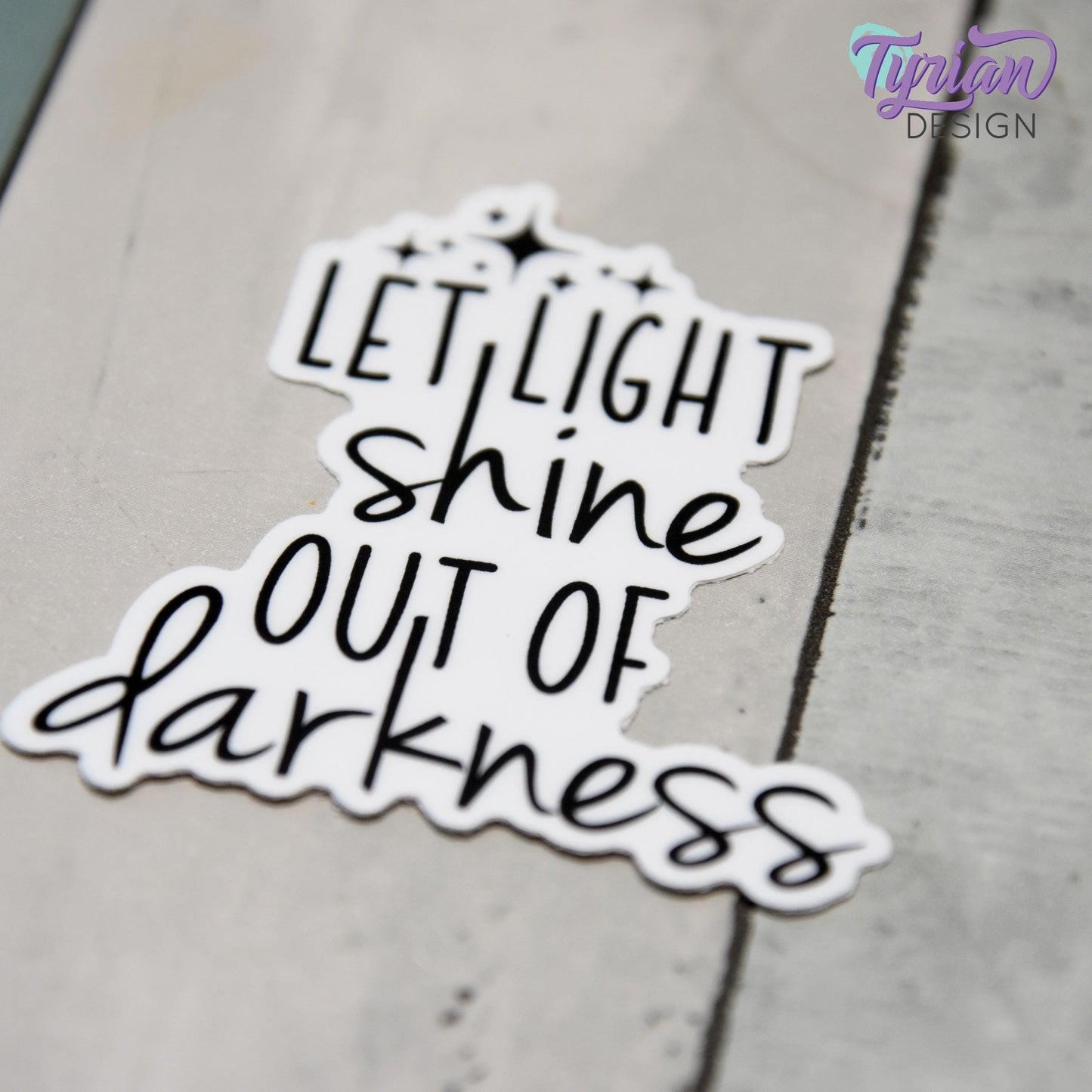 Let Light Shine out of Darkness Vinyl Sticker | Bible Verse Sticker | Light Shine Sticker | High quality weather proof vinyl | 2.28 x 2.5 in