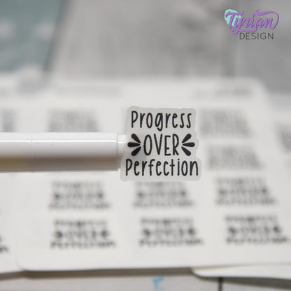 Progress over Perfection Stickers | 12 Stickers per sheet | .83 x .78" each.