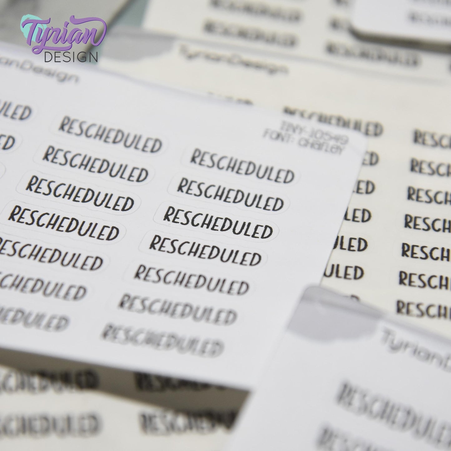 Rescheduled Stickers | 21 Stickers | .8 x .28" each | Font: Charley