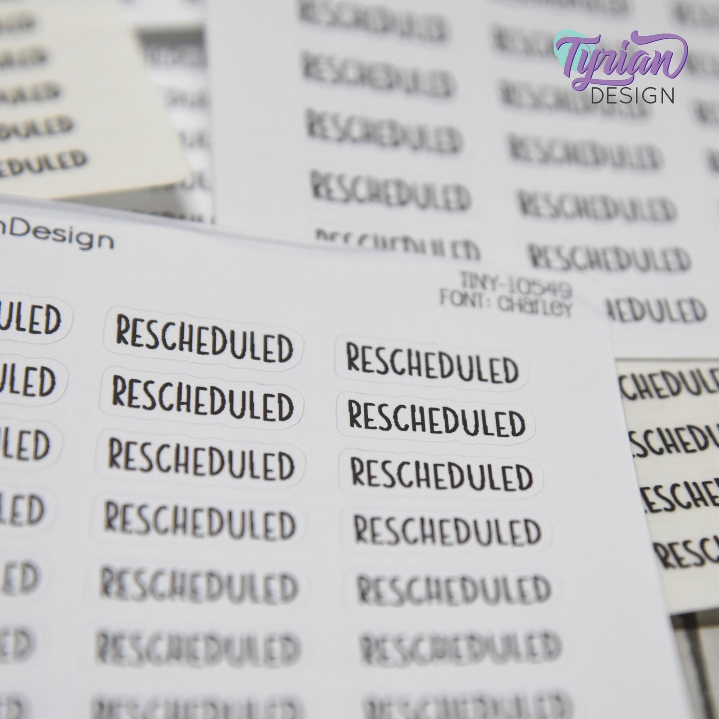 Rescheduled Stickers | 21 Stickers | .8 x .28" each | Font: Charley