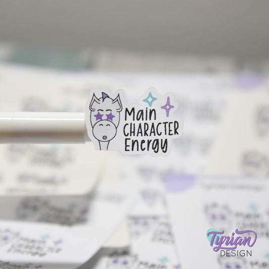 Main Character Energy Stickers | 10 Stickers | 2 sizes  | Dragon Sass Stickers