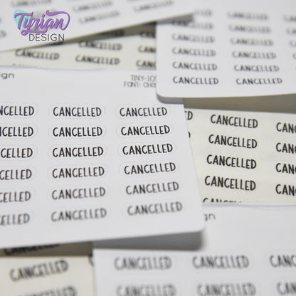 Cancelled Stickers | 24 Stickers | .68 x .28" each | Font: Charley