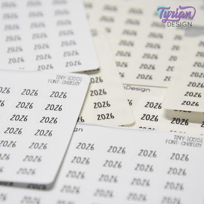 Tiny 2026 Stickers| 42 Stickers | .38 x .27" each | Font: Charley