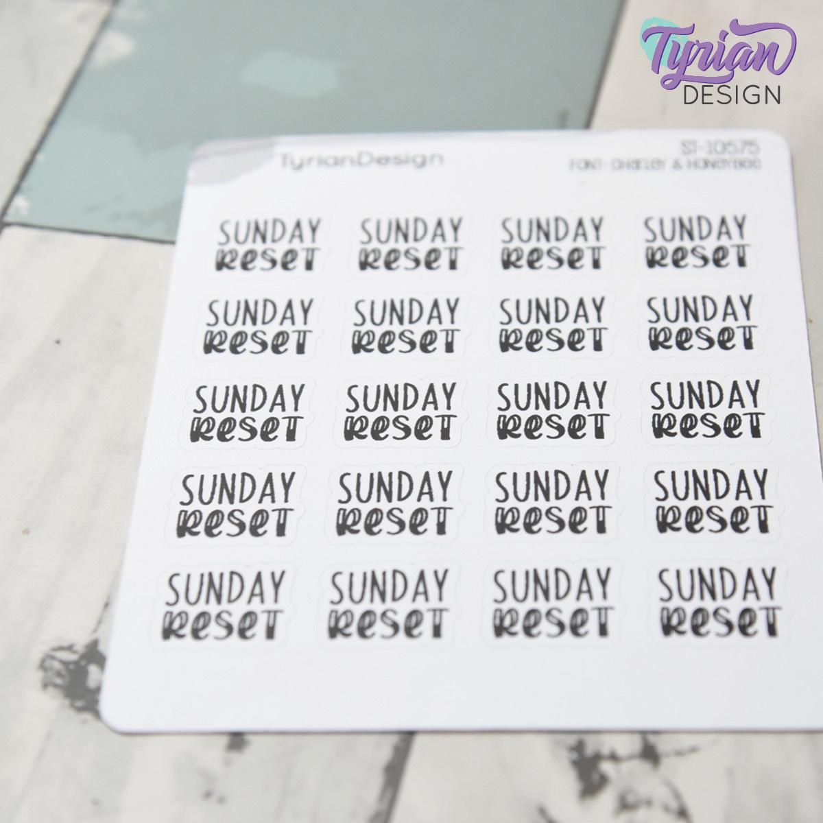 Sunday Reset Stickers | 20 Stickers | .7" x .57" Each | Charley & HoneyBee Fonts
